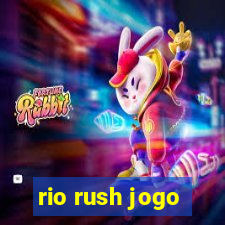 rio rush jogo